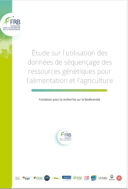 Utilisation des données de séquençage de ressources génétiques pour l’alimentation et l’agriculture