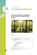 Comment développer les Obligations réelles environnementales (ORE) en France ?