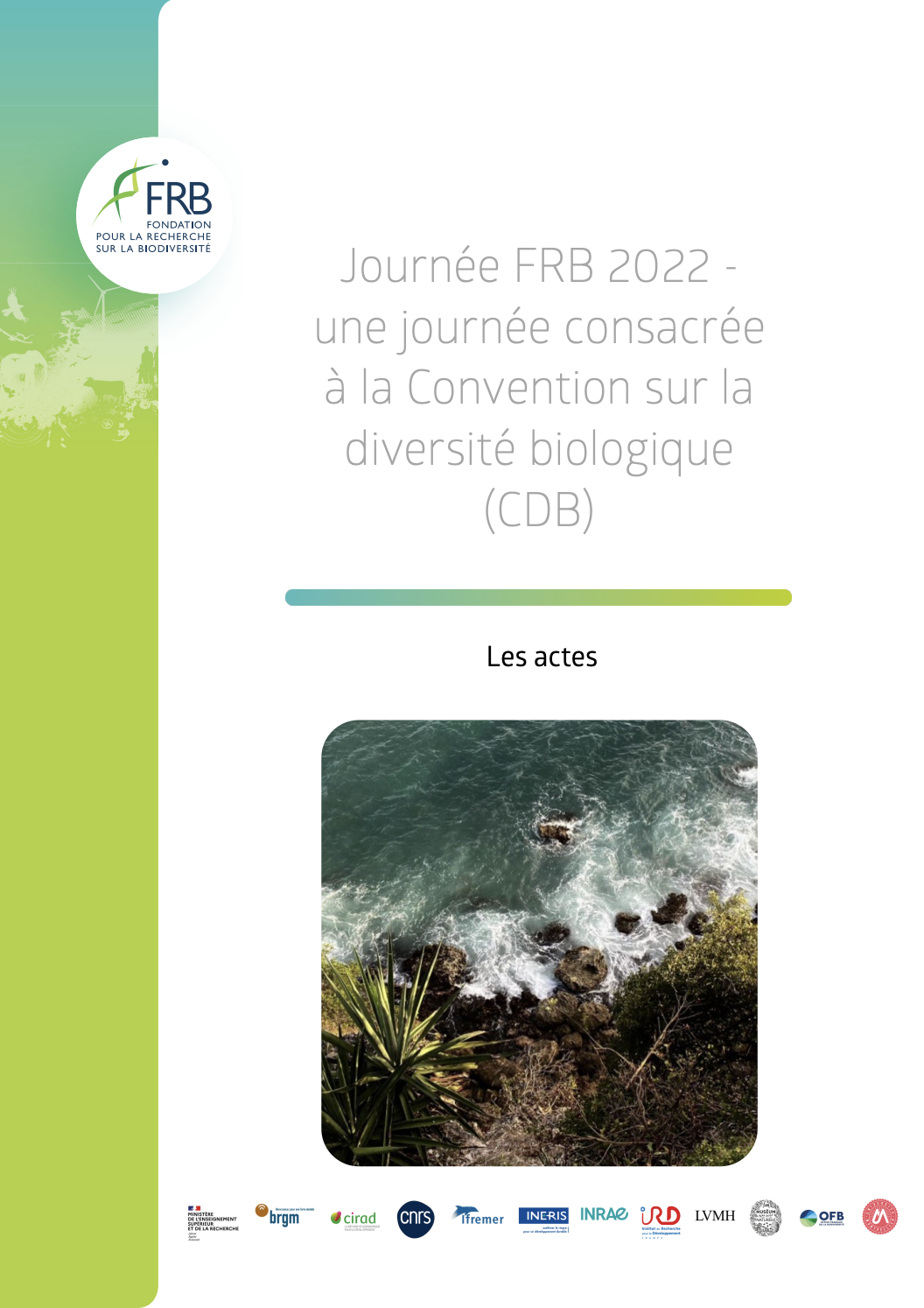 Journée FRB 2022 – Les actes d’une journée consacrée à la Convention sur la diversité biologique (CDB)